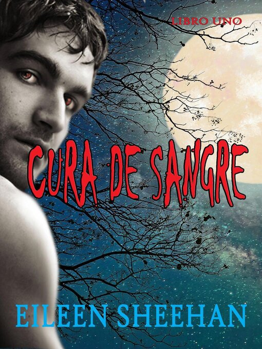 Title details for Cura de Sangre by Eileen Sheehan - Available